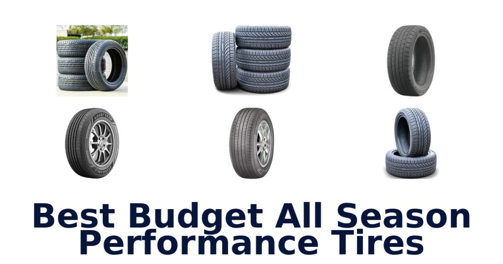 Best Budget All Season Performance Tires