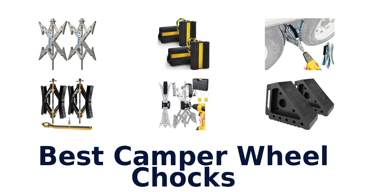 Best Camper Wheel Chocks