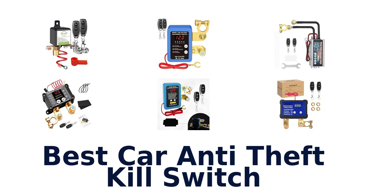 Best Car Anti Theft Kill Switch