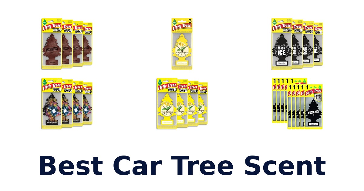 Best Car Tree Scent