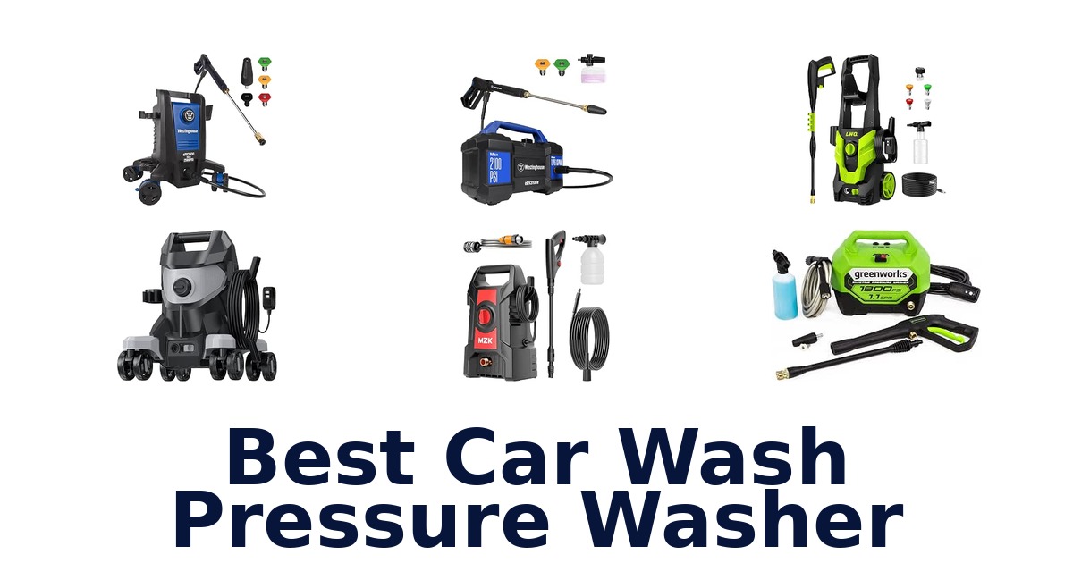 Best Car Wash Pressure Washer