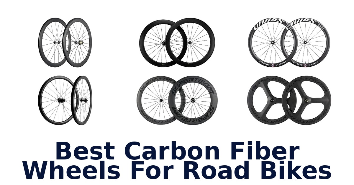 Best Carbon Fiber Wheels For Road Bikes