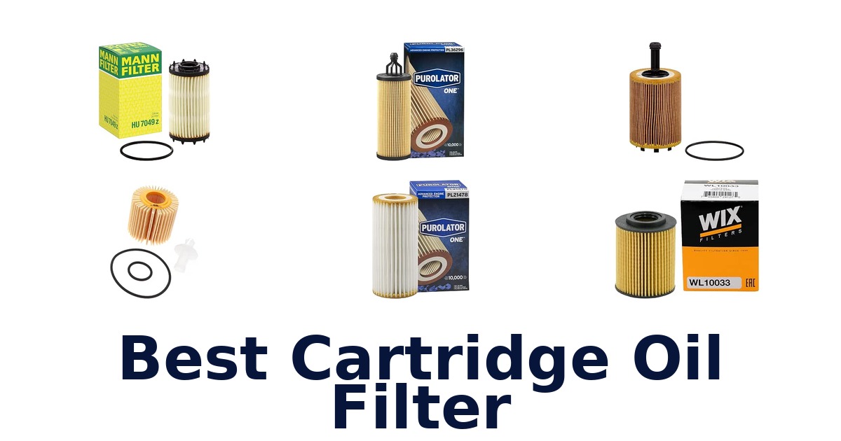 Best Cartridge Oil Filter