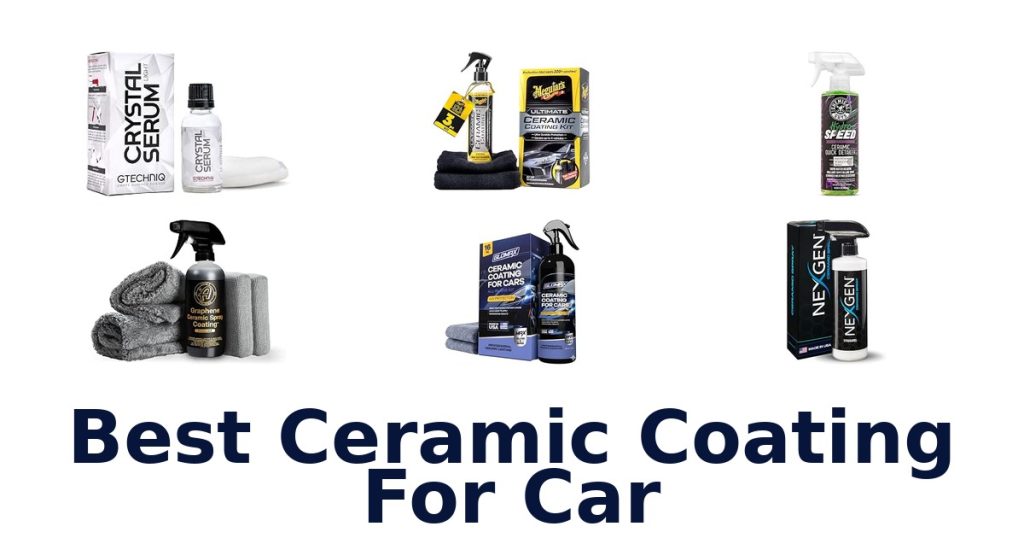 Best Ceramic Coating For Car