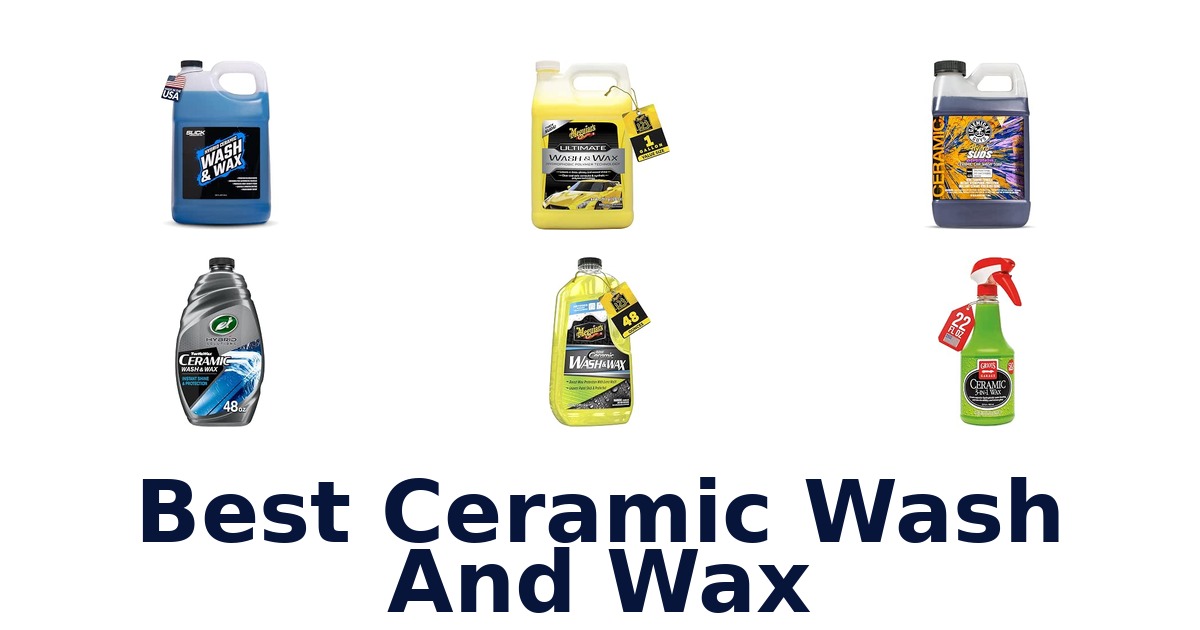 Best Ceramic Wash And Wax