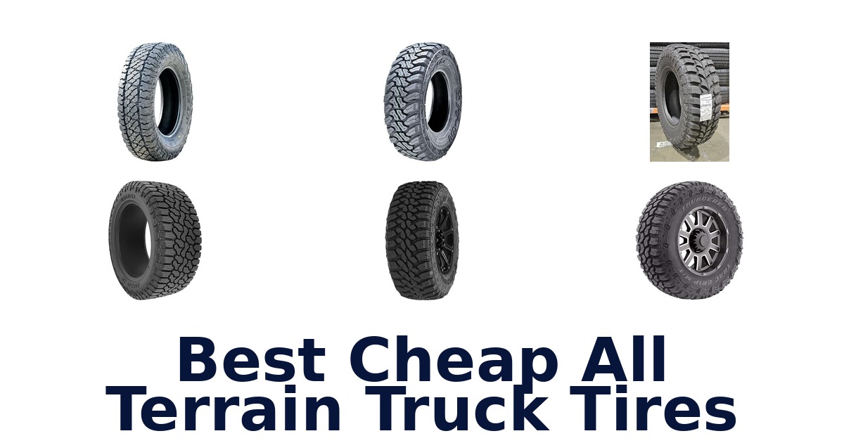 Best Cheap All Terrain Truck Tires