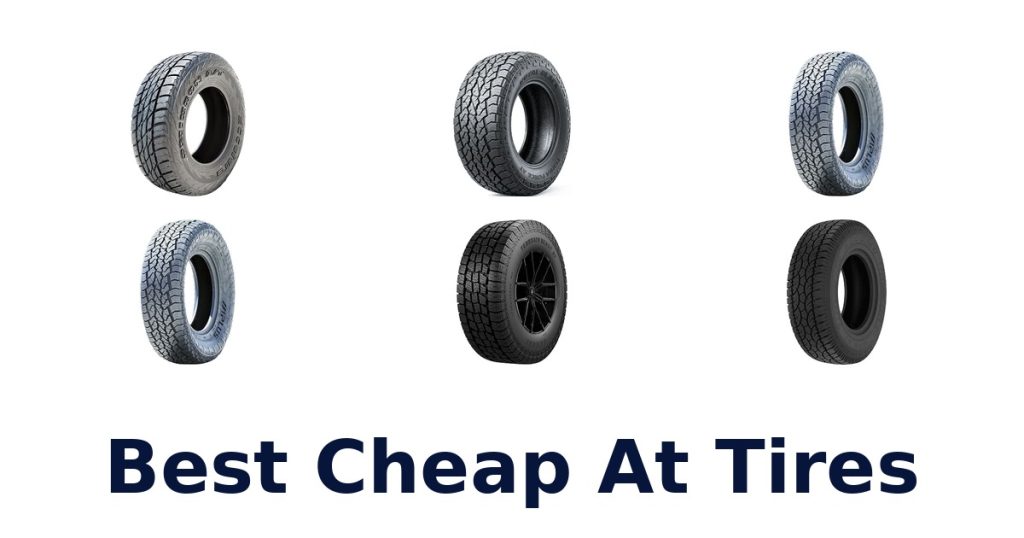Best Cheap At Tires