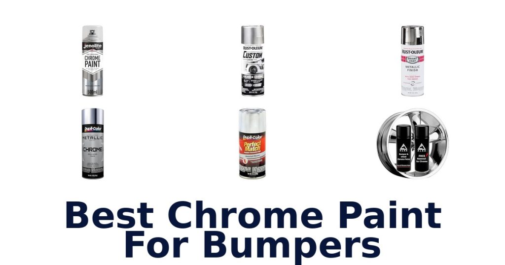 Best Chrome Paint For Bumpers