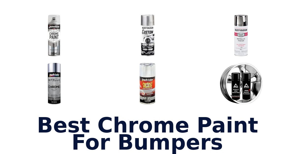 Best Chrome Paint For Bumpers