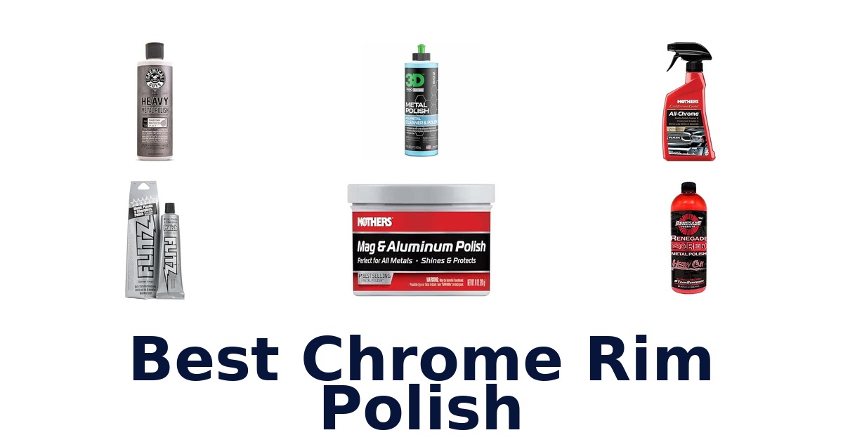 Best Chrome Rim Polish