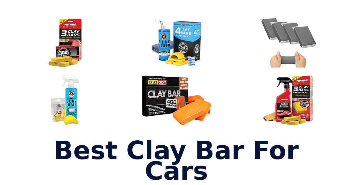 Best Clay Bar For Cars