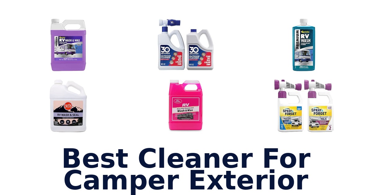 Best Cleaner For Camper Exterior
