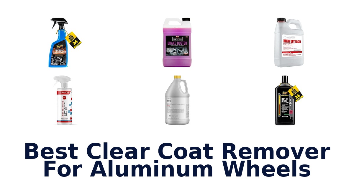 Best Clear Coat Remover For Aluminum Wheels