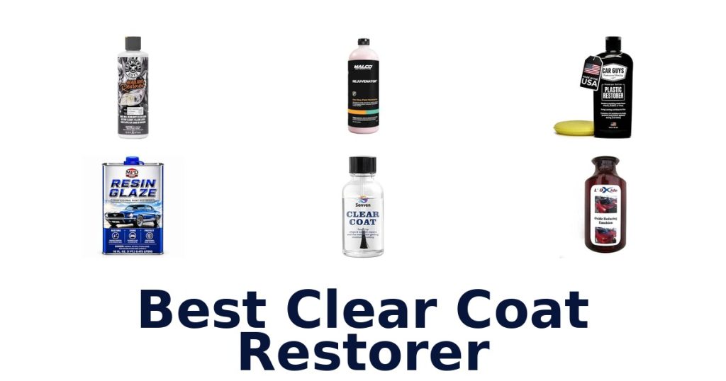 Best Clear Coat Restorer