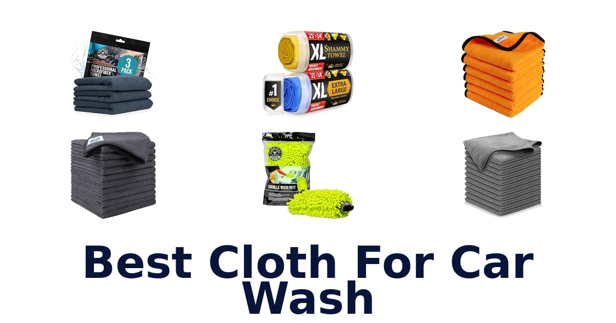 Best Cloth For Car Wash