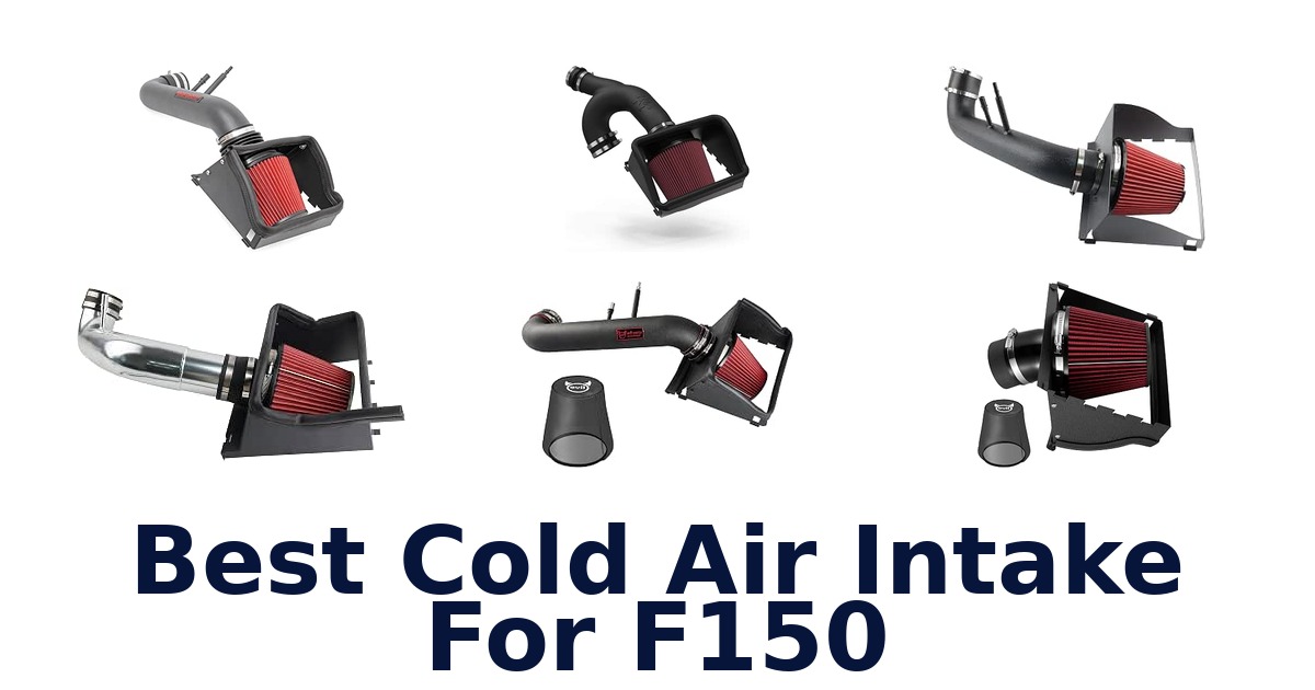 Best Cold Air Intake For F150