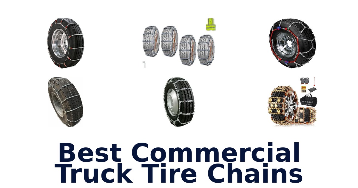 Best Commercial Truck Tire Chains