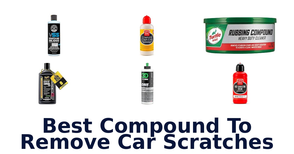 Best Compound To Remove Car Scratches