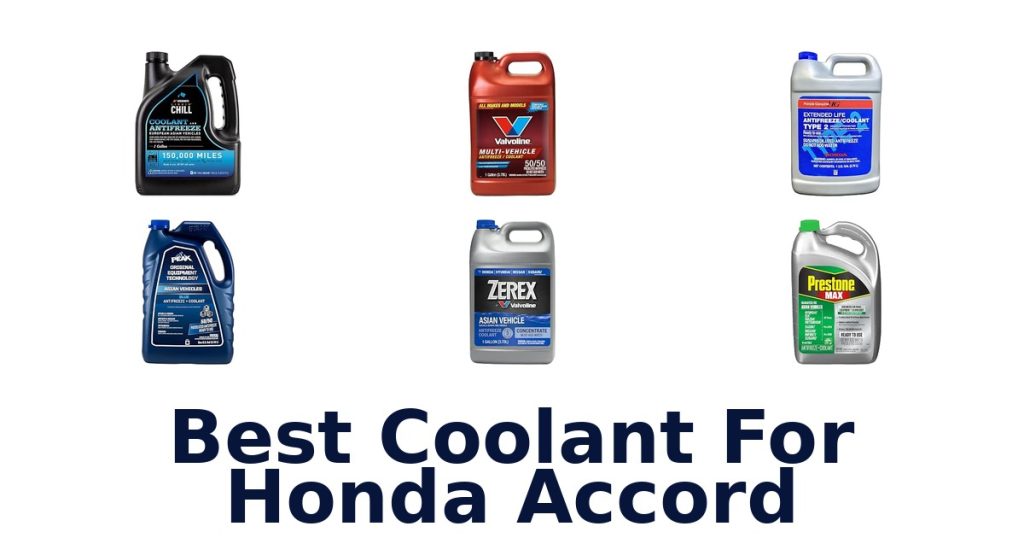 Best Coolant For Honda Accord