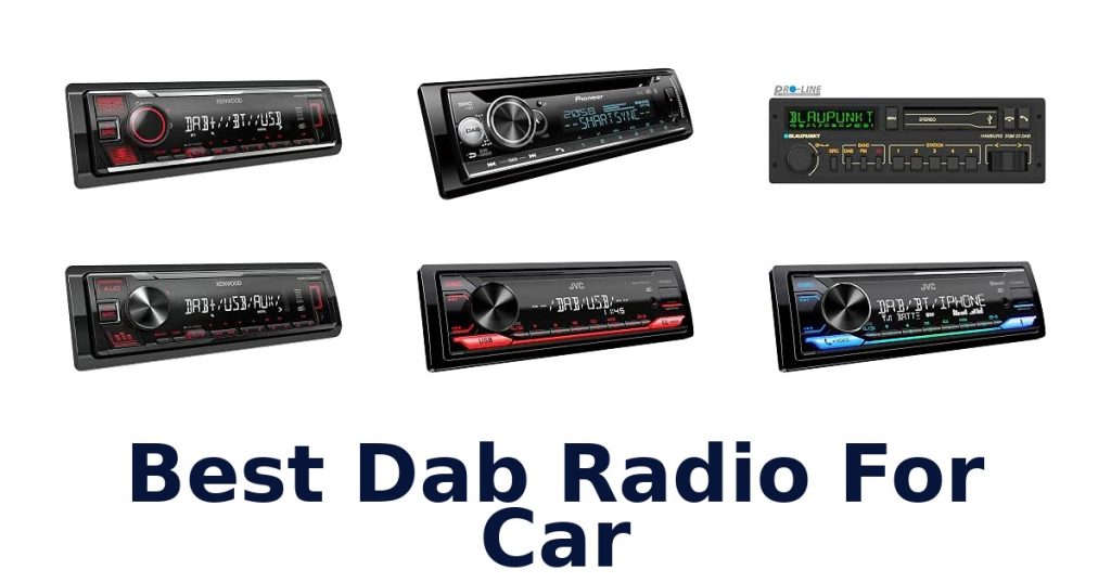 Best Dab Radio For Car