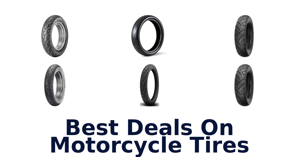 Best Deals On Motorcycle Tires