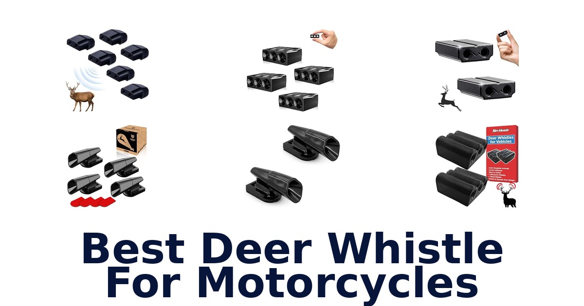 Best Deer Whistle For Motorcycles