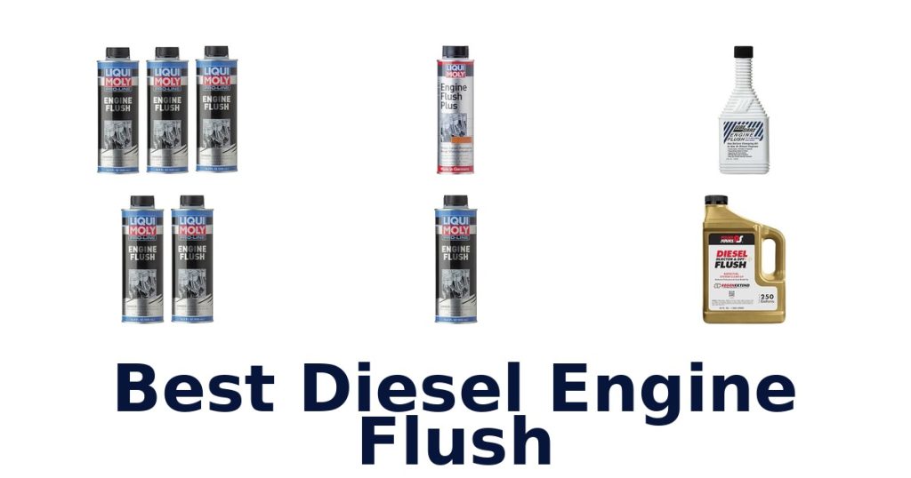 Best Diesel Engine Flush