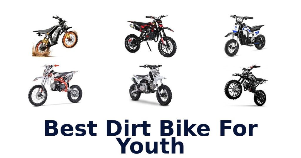 Best Dirt Bike For Youth