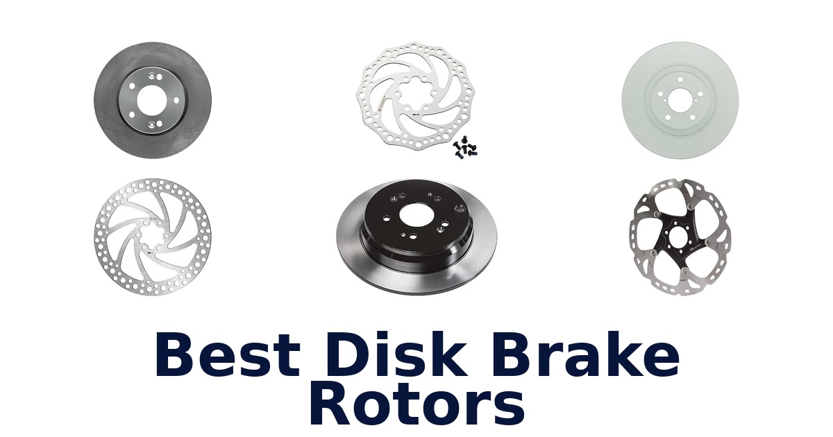 Best Disk Brake Rotors