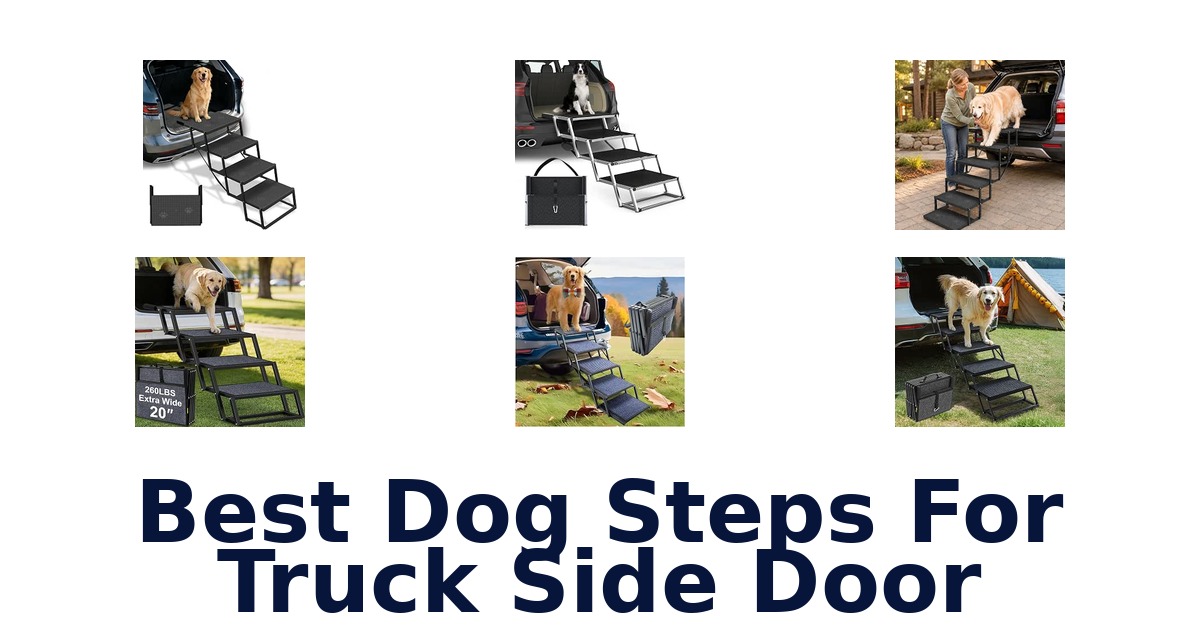 Best Dog Steps For Truck Side Door