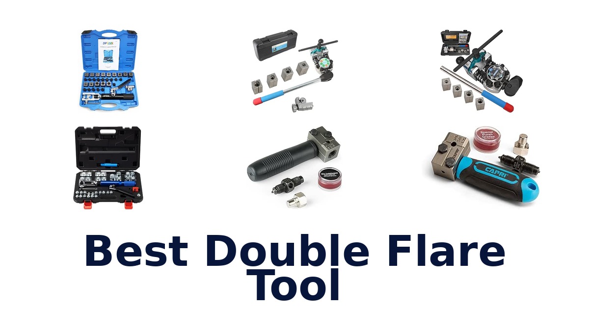Best Double Flare Tool