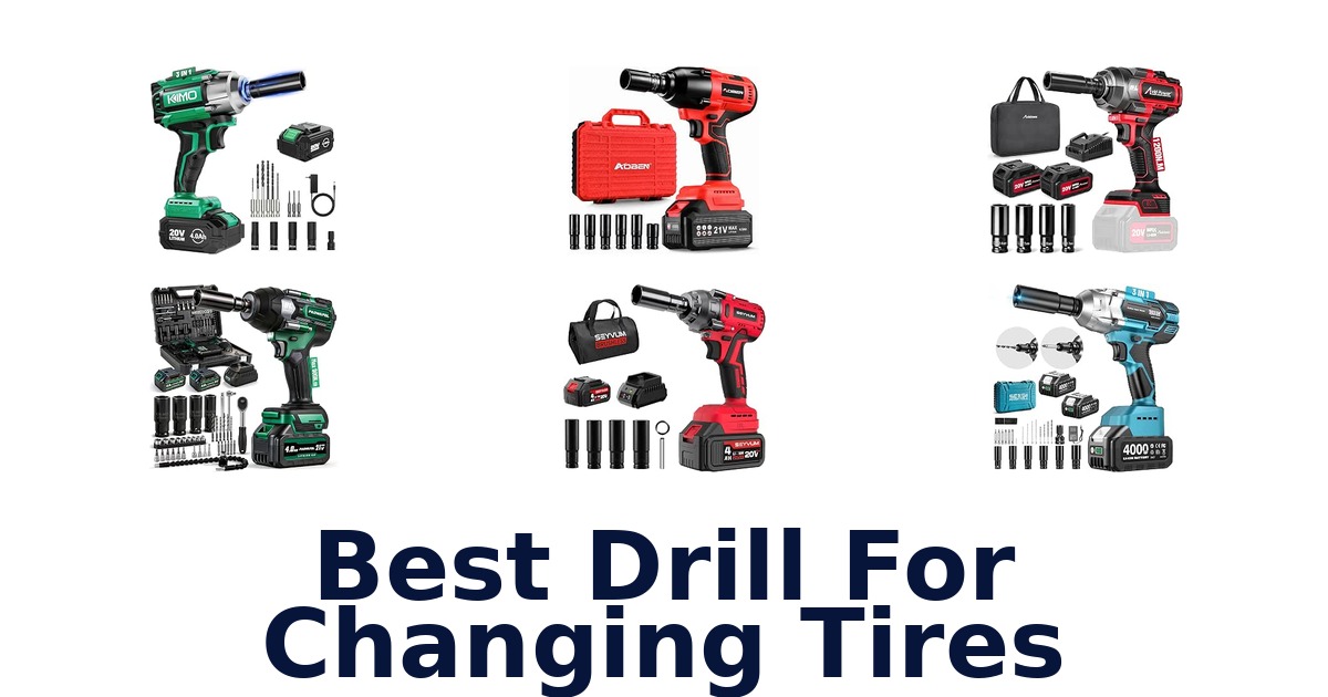 Best Drill For Changing Tires