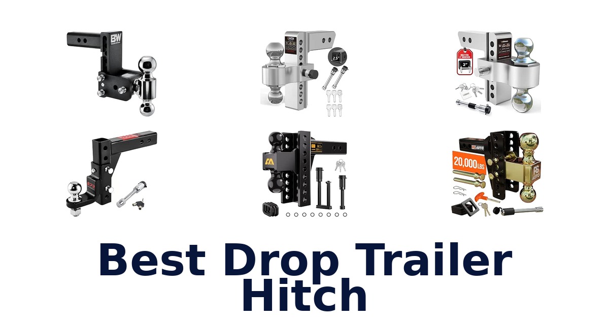 Best Drop Trailer Hitch