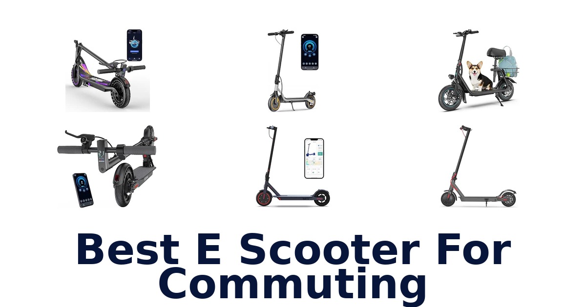 Best E Scooter For Commuting