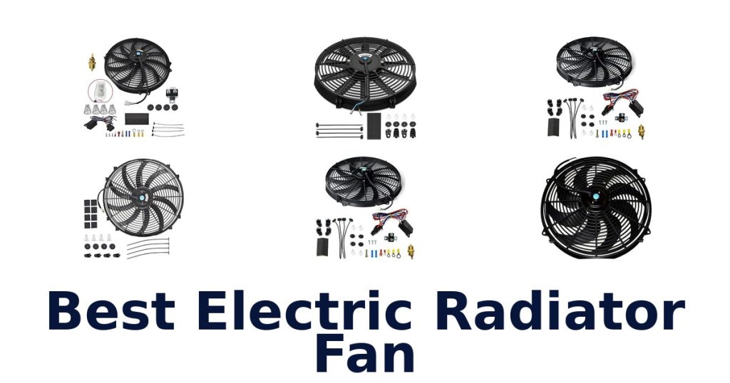 Best Electric Radiator Fan