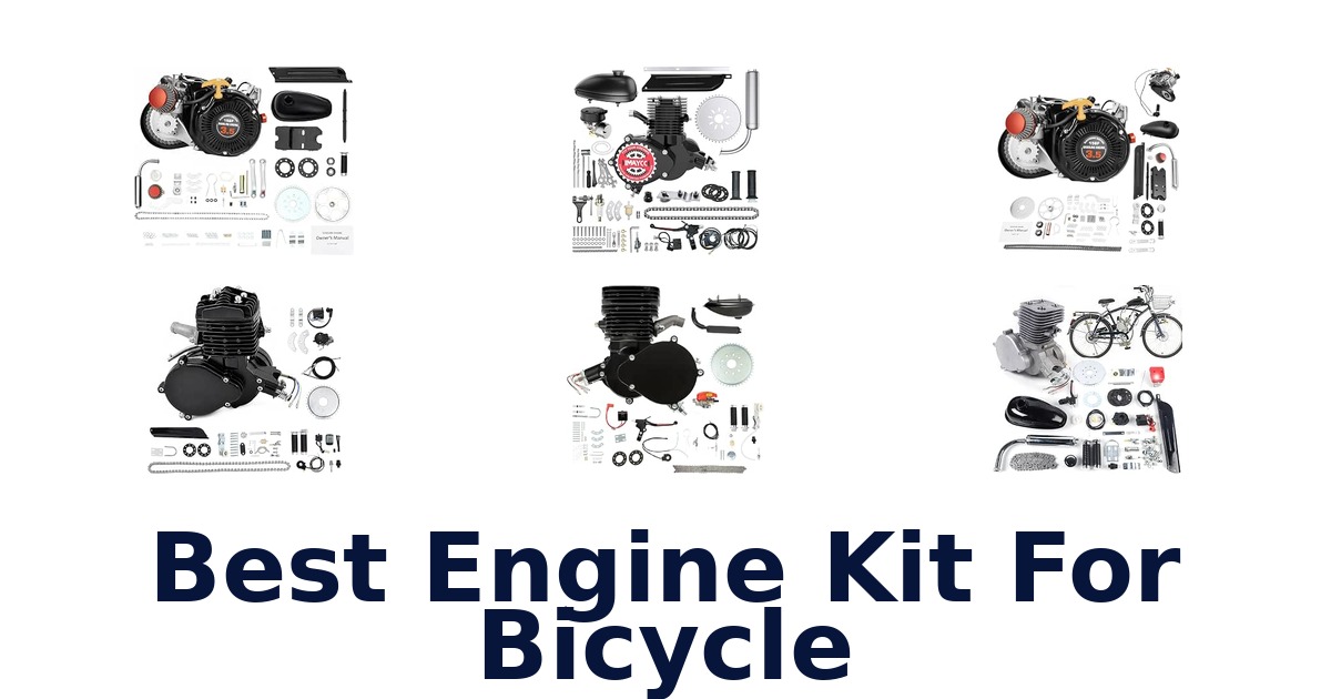 Best Engine Kit For Bicycle