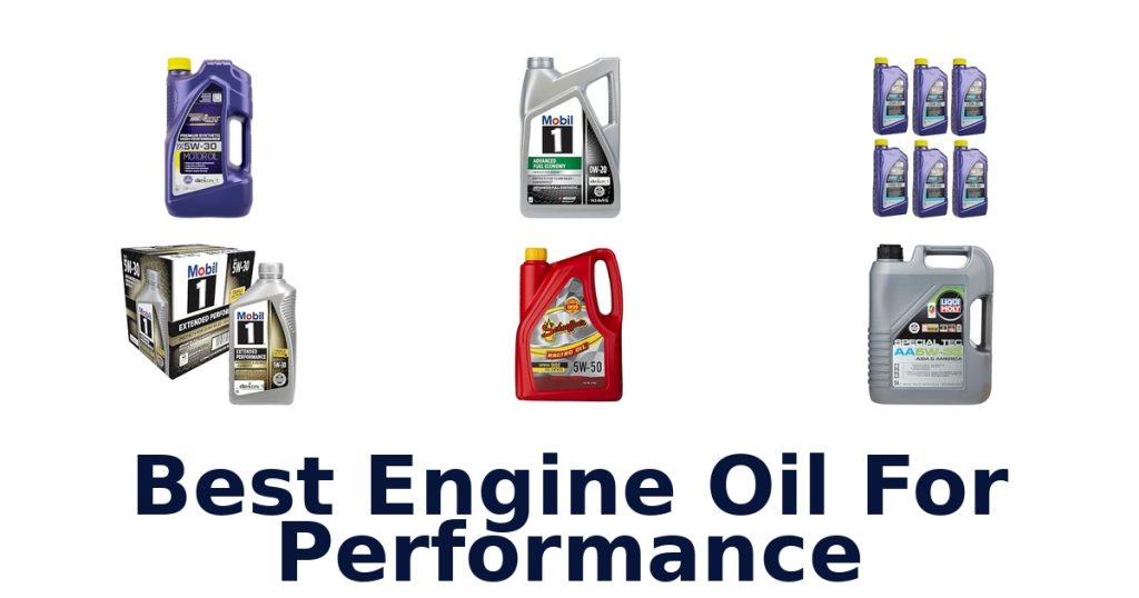 Best Engine Oil For Performance