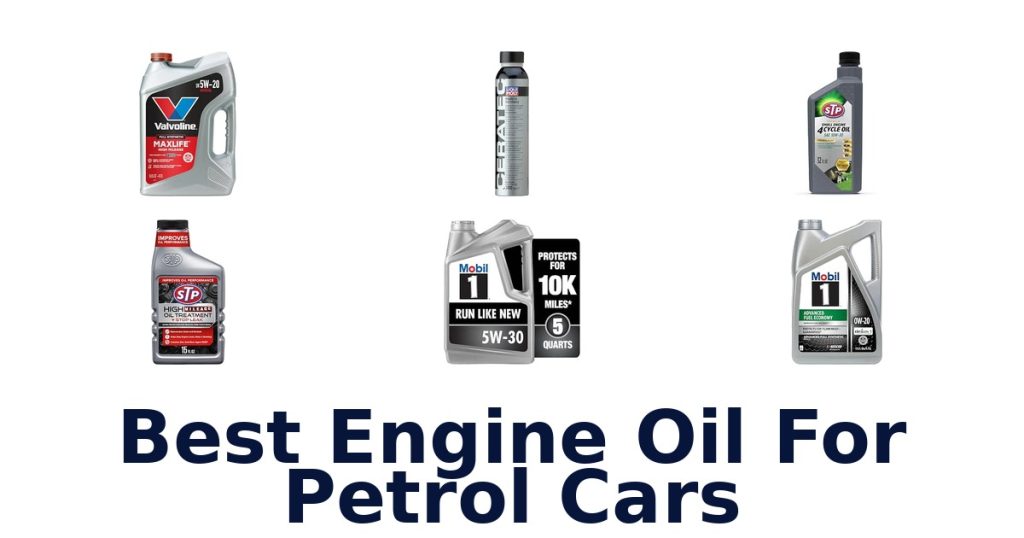 Best Engine Oil For Petrol Cars