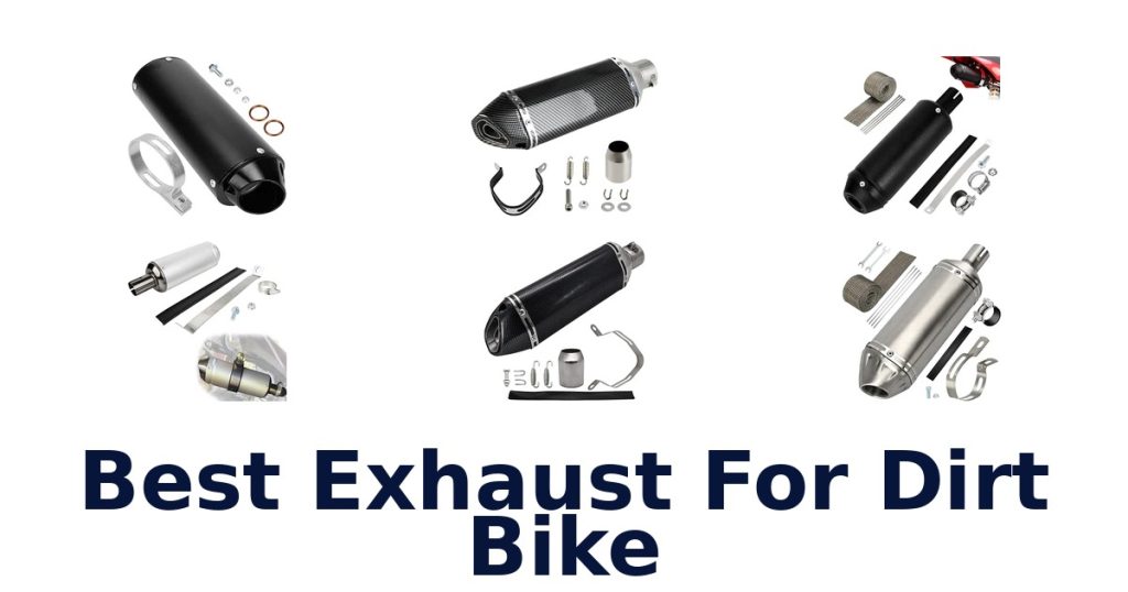 Best Exhaust For Dirt Bike