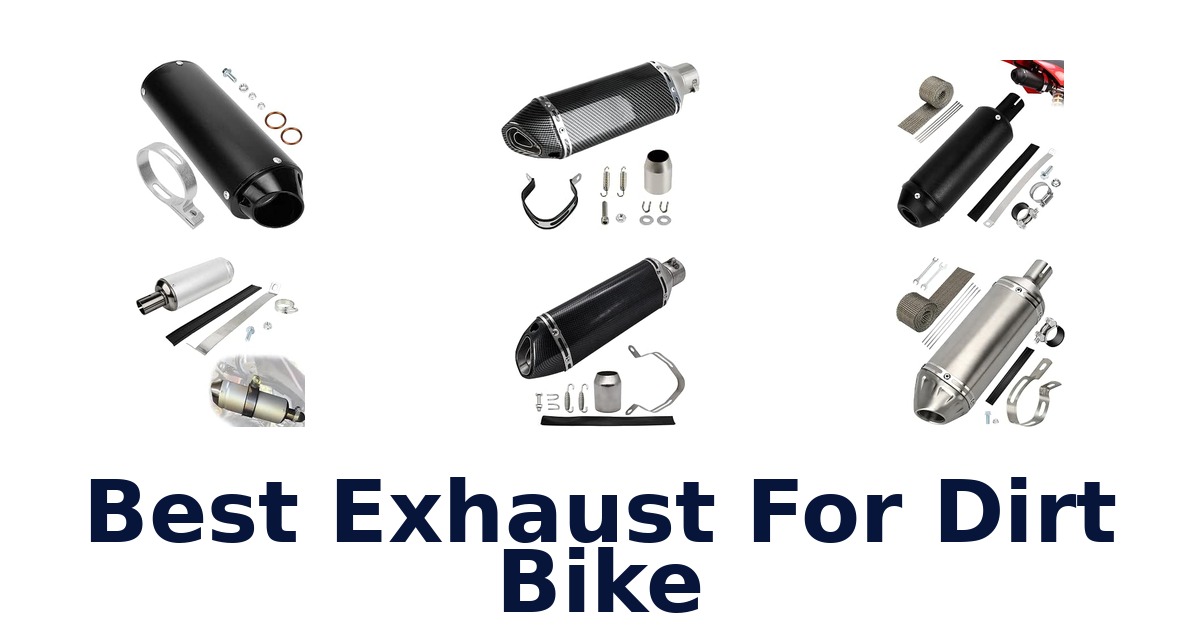 Best Exhaust For Dirt Bike