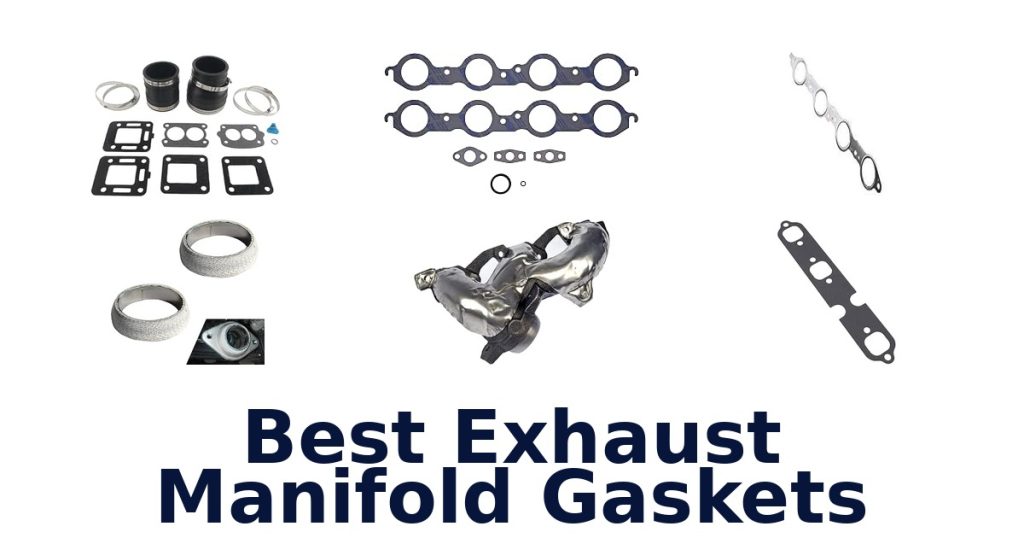 Best Exhaust Manifold Gaskets