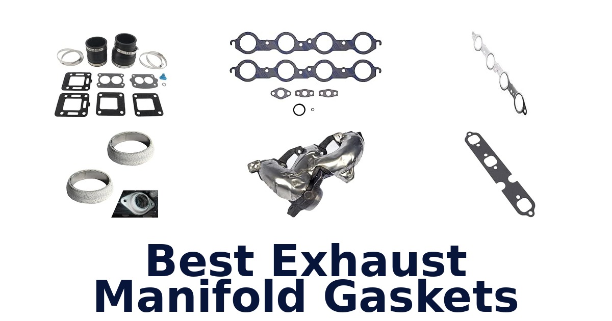 Best Exhaust Manifold Gaskets