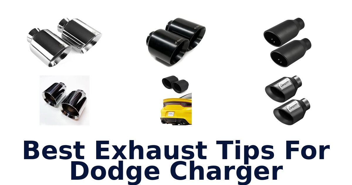 Best Exhaust Tips For Dodge Charger