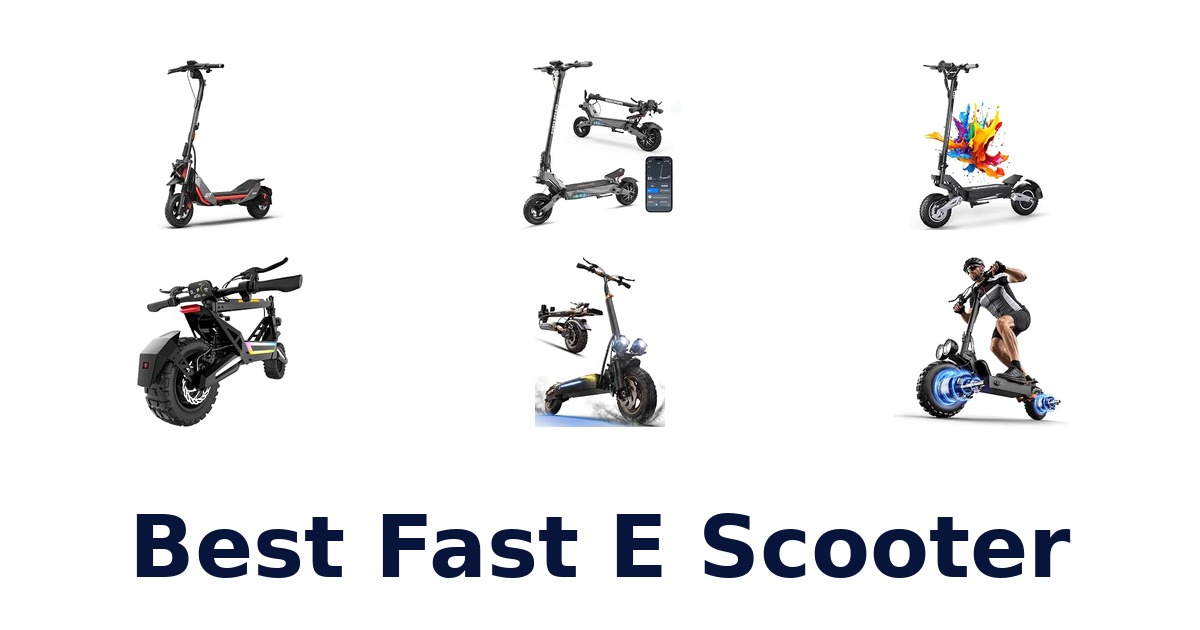 Best Fast E Scooter