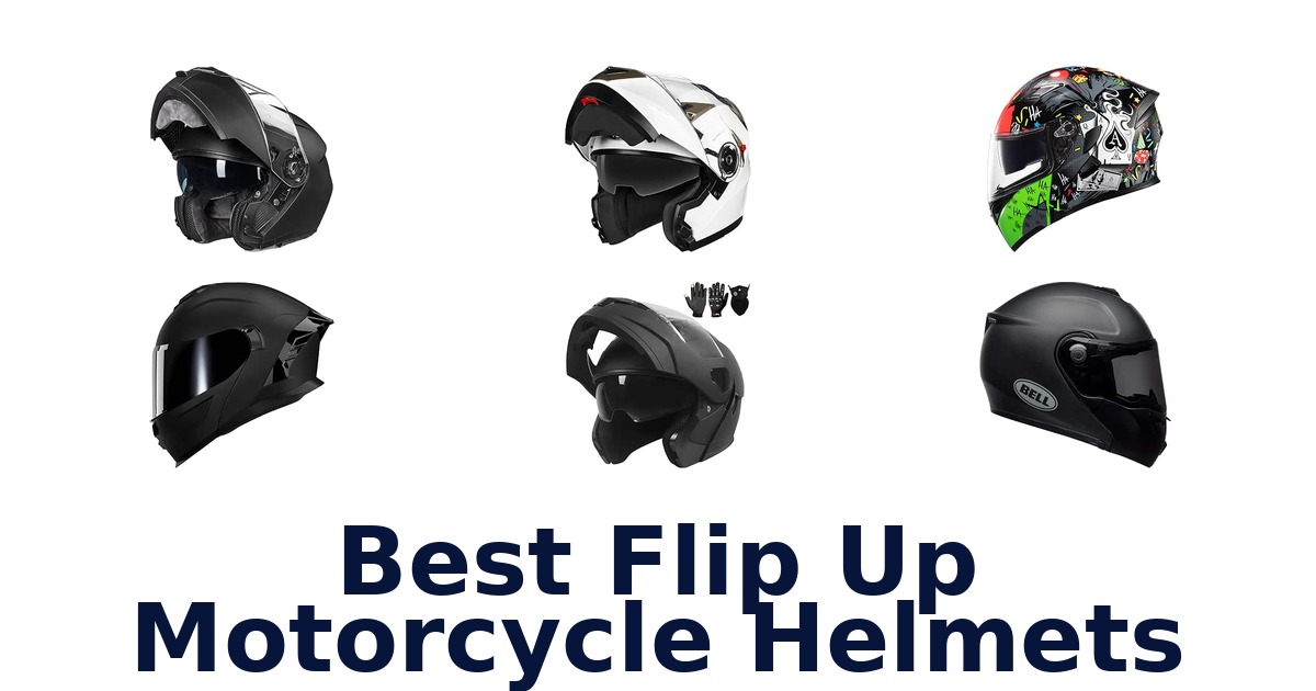 Best Flip Up Motorcycle Helmets