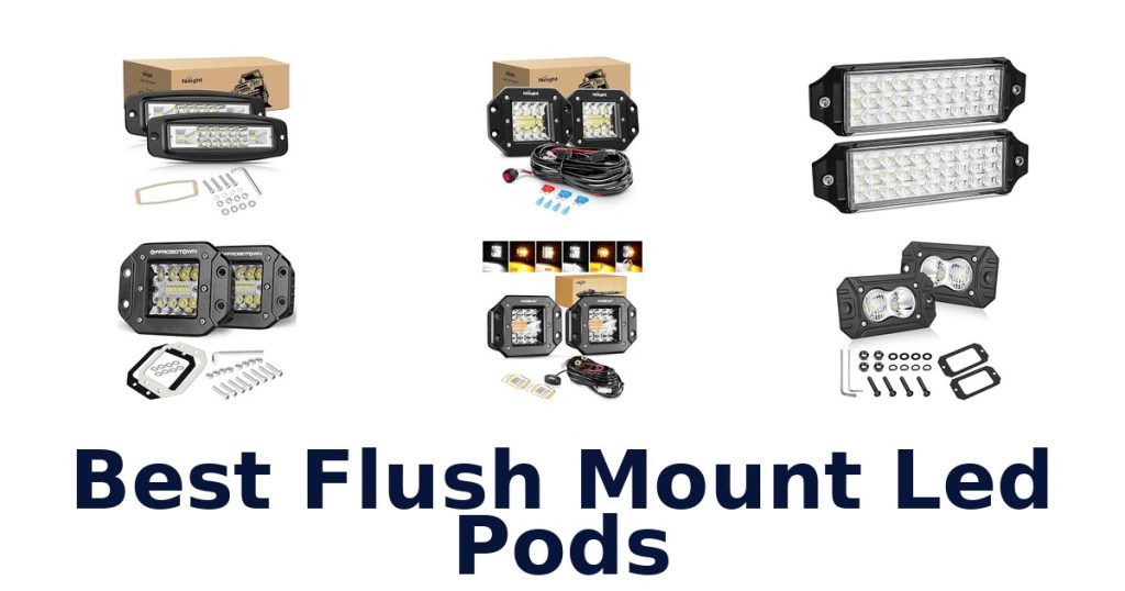 Best Flush Mount Led Pods