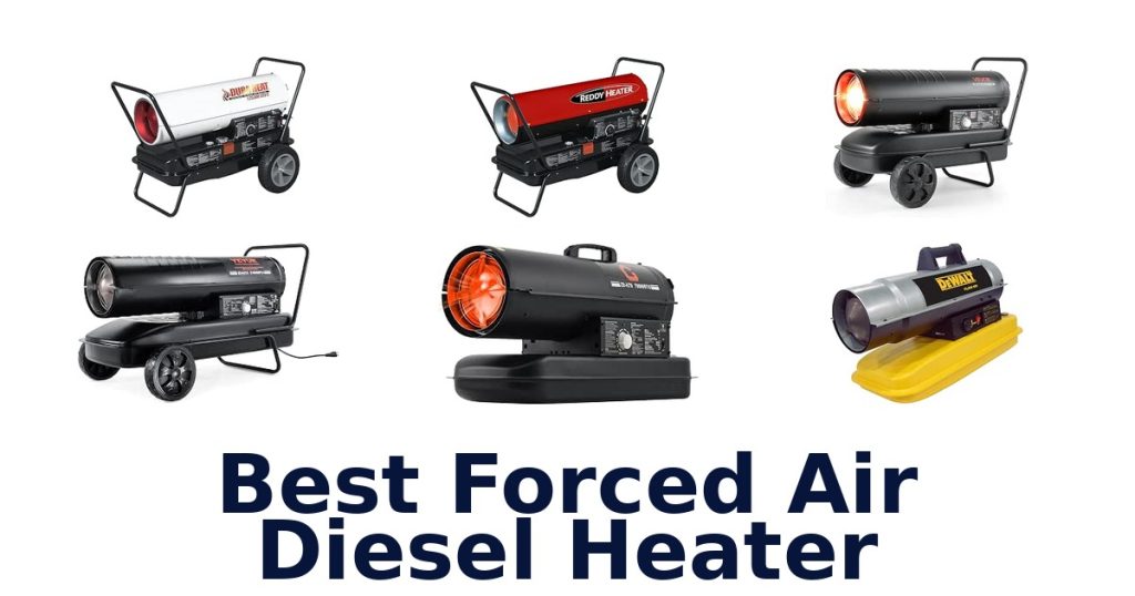 Best Forced Air Diesel Heater
