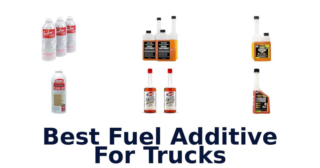 Best Fuel Additive For Trucks
