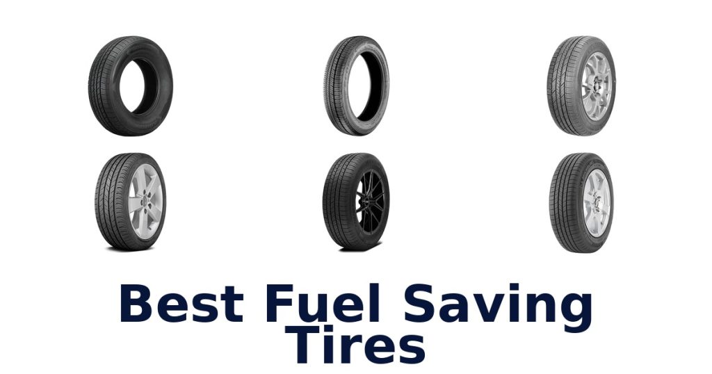 Best Fuel Saving Tires