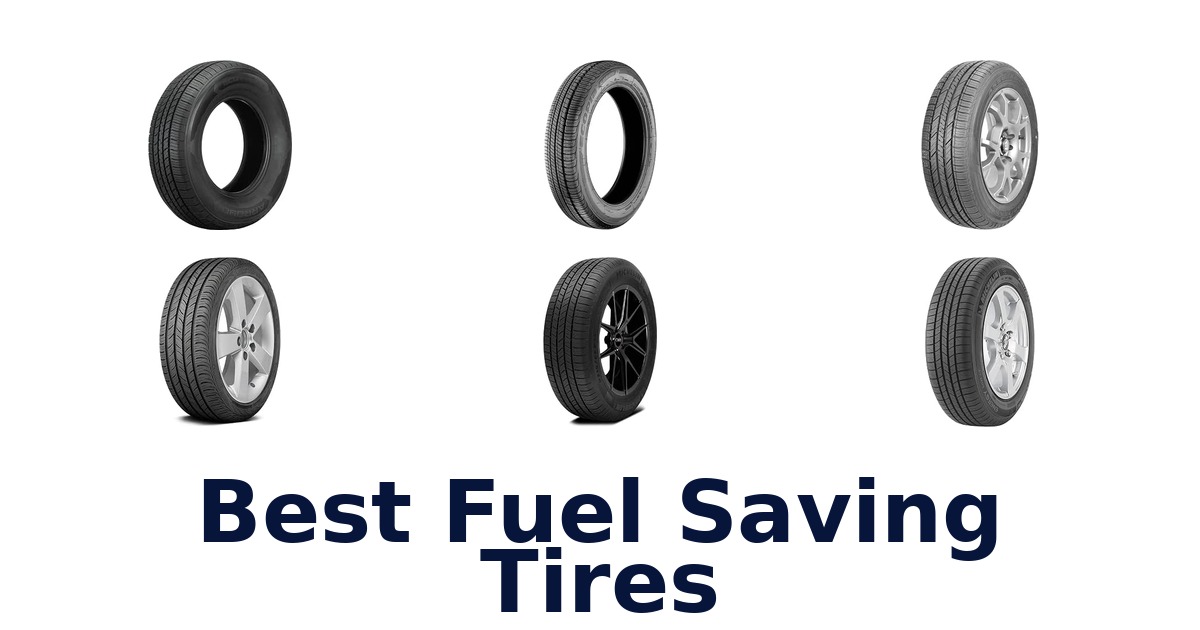 Best Fuel Saving Tires